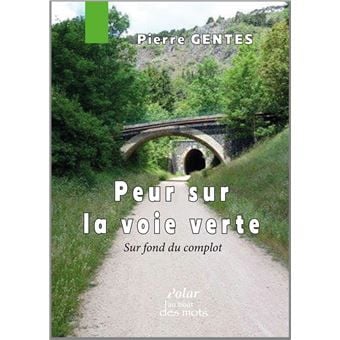 Peur sur la voie verte